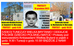 [VIDEO] Jutro protesty o powrót polskiego 3-latka przed ambasadami Wielkiej Brytanii i Tunezji w Warszawie!